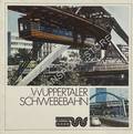 Wuppertal Schwebebahn by Wuppertaler Stadtwerke