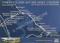 Vom Festland auf die Insel Usedom von Züssow bis nach Swinemünde by Usedomer Bäderbahn (UBB)