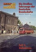 Die Straßenfahrzeuge der Deutschen Bundesbahn by STERN, Volkhard & HARTUNG, Werner