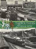 Book cover of The Southern Then & Now by ESAU, Mike 