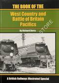Book cover of The Book of the West Country & Battle of Britain Pacifics  by DERRY, Richard 