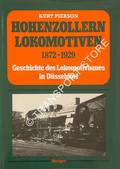 Book cover of Hohenzollern Lokomotiven 1872-1929 - Geschichte des Lokomotivbaues in Düsseldorf by PIERSON, Kurt 