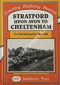 Stratford Upon Avon to Cheltenham  by MITCHELL, Vic & SMITH, Keith 