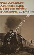 Book cover of The Arthurs, Nelsons and Schools of the Southern  by TOWNROE, S.C. 