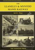 The Llanelly & Mynydd Mawr Railway  by PRICE, M.R.C. 