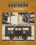 Book cover of An Illustrated History of Southern Wagons by BIXLEY, G; BLACKBURN, A. , CHORLEY, R. & KING, M. 