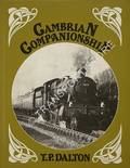 Cambrian Companionship  by DALTON, T.P. 