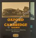 Book cover of Oxford to Cambridge Railway by SIMPSON, Bill 