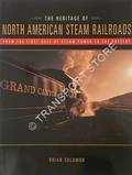 Book cover of The Heritage of North American Steam Railroads - From the First Days of Steam Power to the Present  by SOLOMON, Brian 