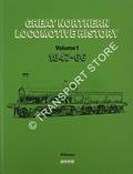 Book cover of Great Northern Locomotive History  by GROVES, N. 