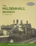 The Mildenhall Branch  by PAYE, Peter 