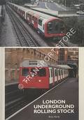 Book cover of London Underground Rolling Stock  by HARDY, Brian 