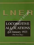 London & North Eastern Railway - Locomotive Allocations 1st January 1923 (The First Day) by YEADON, W.B. 