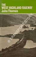 Book cover of The West Highland Railway  by THOMAS, John 