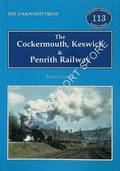 The Cockermouth, Keswick & Penrith Railway  by WESTERN, Robert 
