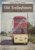 Old Trolleybuses  by KAYE, David 