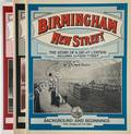 Birmingham New Street - The Story of a Great Station  by FOSTER, Richard 