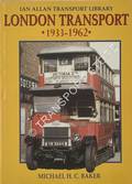 Book cover of London Transport - 1933 - 1962 / Since 1963  by BAKER, Michael H.C. 