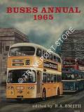 Book cover of Buses Annual 1965  by SMITH, R.A. (ed.) 