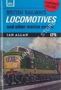 abc British Railways Locomotives and other Motive Power - Combined Volume [Summer 1965] by Ian Allan Ltd.