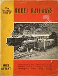 The Ian Allan Book of Model Railways  by BRYANT, Mike 