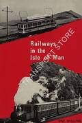 Book cover of Railways in the Isle of Man  by Isle of Man Tourist Board