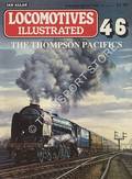 Locomotives Illustrated no. 46 - The Thompson Pacifics by HARRIS, Michael (ed.) 
