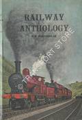 Book cover of Railway Anthology  by WHITEHOUSE, P.B. 