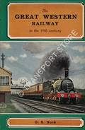 The Great Western Railway in the 19th century  by NOCK, O.S. 