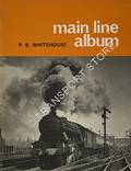 Book cover of Main Line Album  by WHITEHOUSE, P.B. 