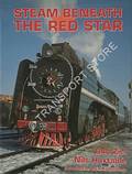 Steam Beneath the Red Star  by ZIEL, Ron & HUXTABLE, Nils 