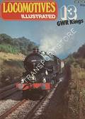Locomotives Illustrated No. 13 - GWR Kings by HARRIS, Michael (ed.) 