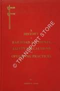 Down Brakes - A History of Railway Accidents, Safety Precautions and Operating Practices in the United States by SHAW, Robert B. 