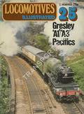 Locomotives Illustrated No. 25 - Gresley A1/A3 Pacifics by HARRIS, Michael (ed.) 