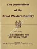 Book cover of The Locomotives of the Great Western Railway  by Railway Correspondence & Travel Society 
