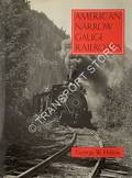 Book cover of American Narrow Gauge Railroads  by HILTON, George W. 