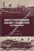 Book cover of North Staffordshire Railway Locomotives and Rolling Stock  by RUSH, R.W. 