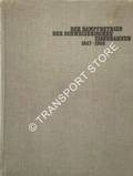 Book cover of Der Dampfbetrieb der Schweizerischen Eisenbahnen by MOSER, Alfred 