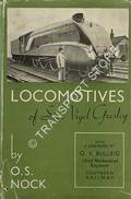 The Locomotives of Sir Nigel Gresley  by NOCK, O.S. 