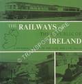 Book cover of The Railways of the Republic of Ireland - A Pictorial Survey of the G.S.R. and C.I.E. 1925-75 by BAKER, Michael H.C. 