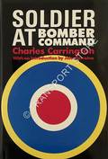 Soldier at Bomber Command  by CARRINGTON, Charles 