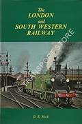 The London and South Western Railway  by NOCK, O.S. 