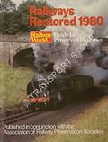 Book cover of Railways Restored - Guide to Preserved Railways by BUTCHER, Alan C. & LEIGH, Chris (eds.) 