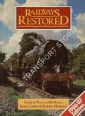Book cover of Railways Restored - Guide to Preserved Railways by BUTCHER, Alan C. & LEIGH, Chris (eds.) 