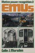 Motive Power Recognition: EMUs by MARSDEN, Colin J. 