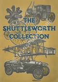Book cover of The Shuttleworth Collection  by GUTTERY, T.E. 