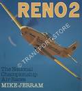 Reno 2 - The National Championship Air Races  by JERRAM, Mike 