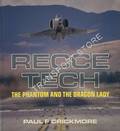 Recce Tech - The Phantom and the Dragon Lady  by CRICKMORE, Paul F. 