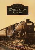 Warrington Railways  by PIXTON, Bob 