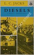 Diesels a driver's reminiscences by JACKS, L.C. 